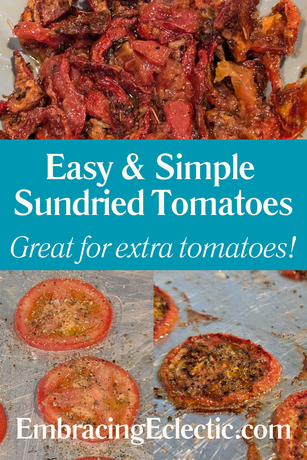 Easy & Simple Sun-Dried Tomatoes